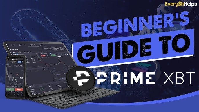 Understanding Exchange PrimeXBT A Comprehensive Guide Understanding Exchange PrimeXBT A Comprehensive Guide